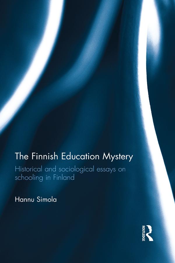 The Finnish Education Mystery by Hannu Simola
