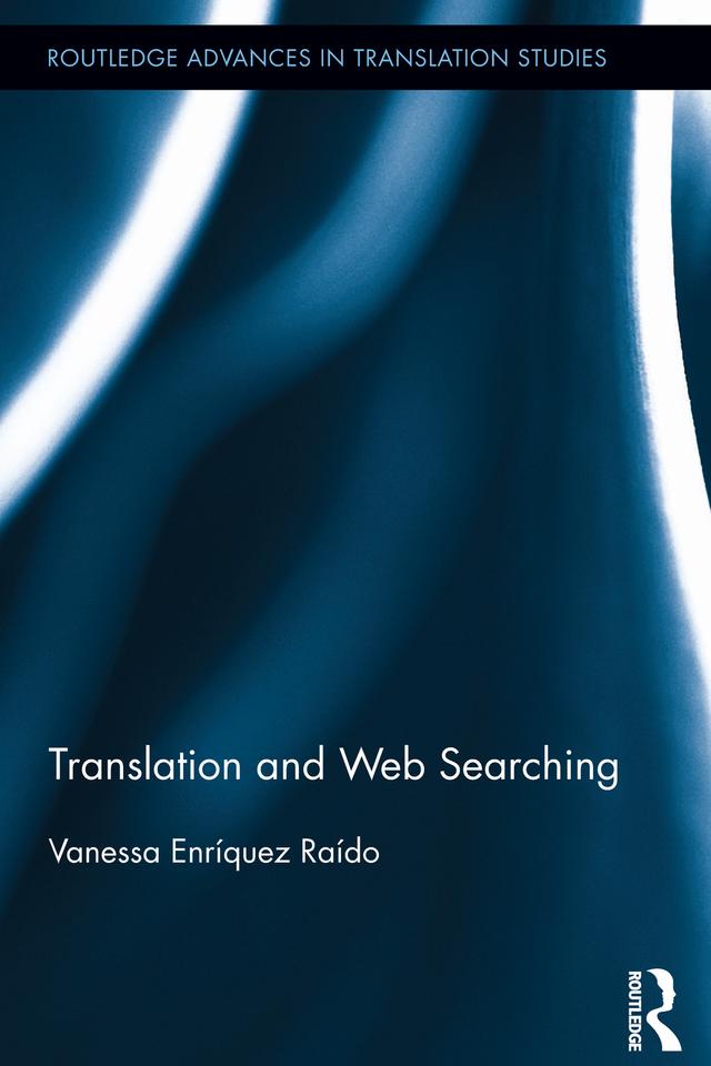 Translation and Web Searching by Vanessa Enríquez Raído