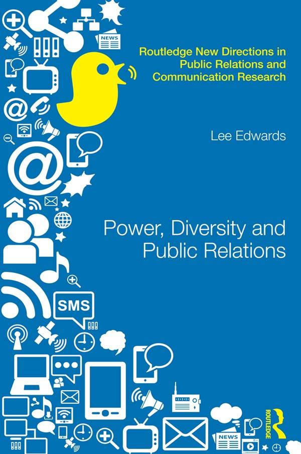 Power, Diversity and Public Relations by Lee Edwards