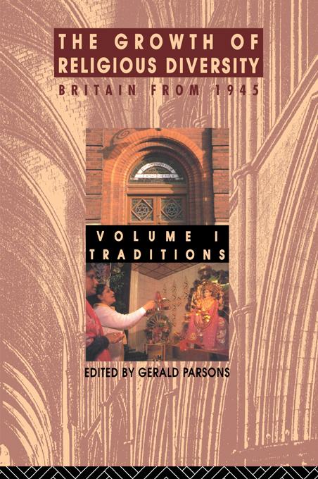 The Growth of Religious Diversity - Vol 1 by Gerald Parsons