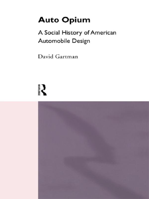 Auto-Opium by David Gartman