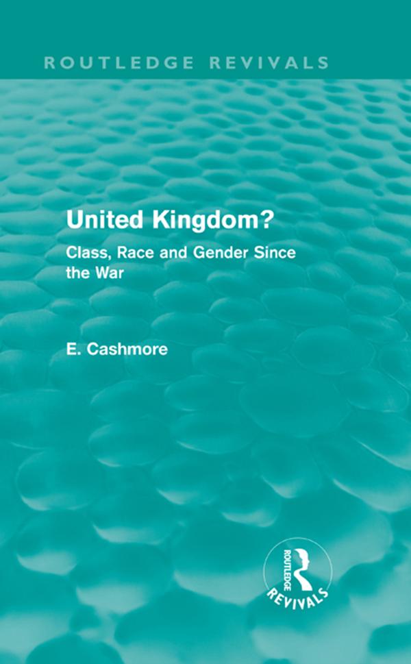 United Kingdom? (Routledge Revivals) by E. Cashmore
