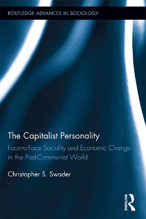 The Capitalist Personality by Christopher S. Swader