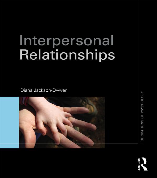 Interpersonal Relationships by Diana Jackson-Dwyer