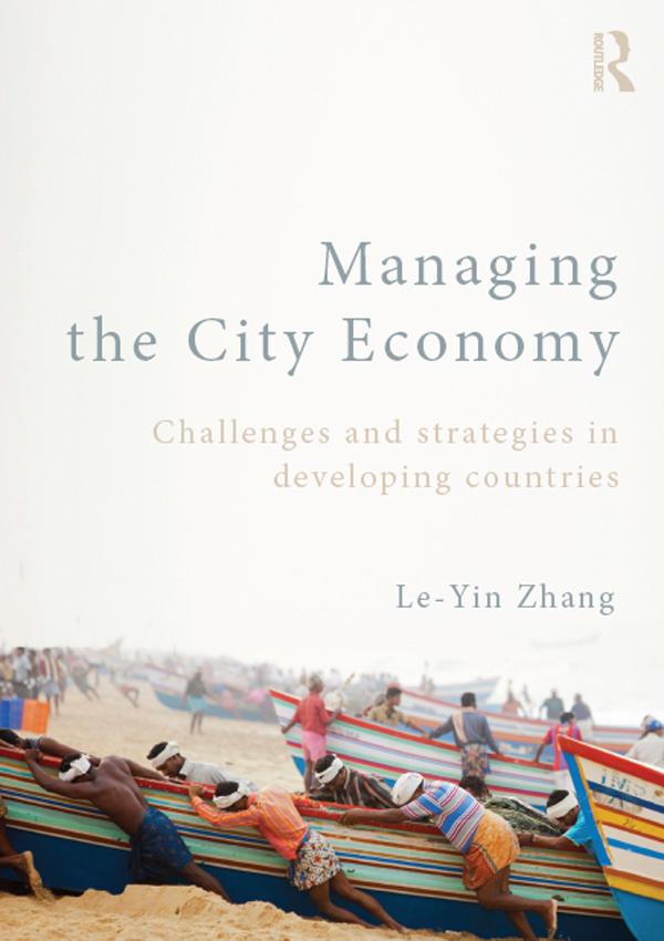 Managing the City Economy by Le-Yin Zhang