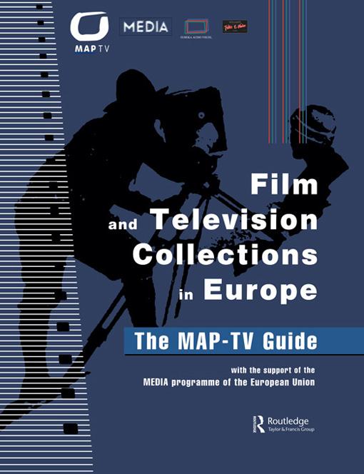 Film and Television Collections in Europe by Daniela Kirschner