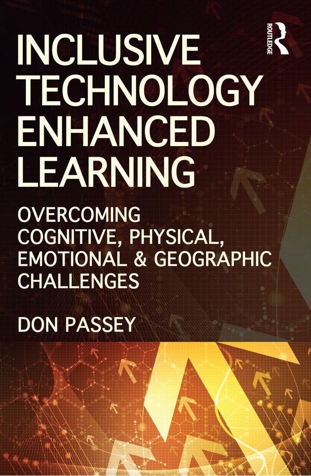 Inclusive Technology Enhanced Learning by Don Passey