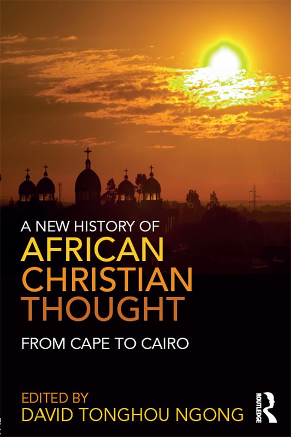 A New History of African Christian Thought
