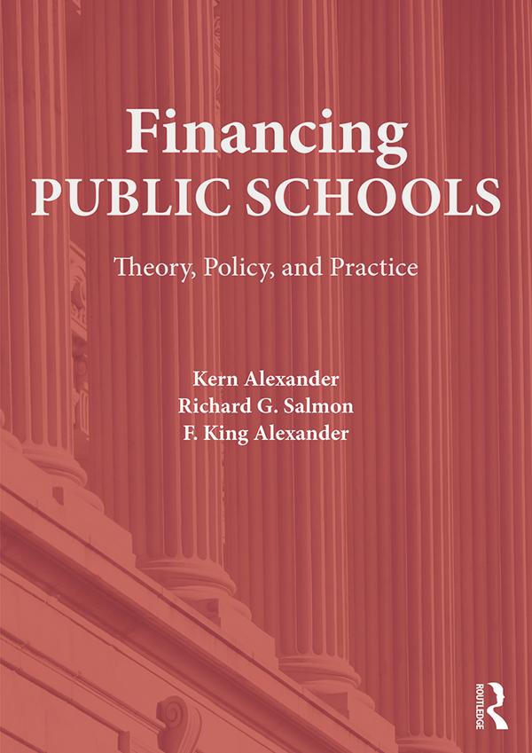 Financing Public Schools by F. King Alexander, Kern Alexander, Richard G. Salmon