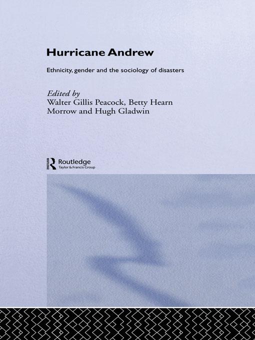Hurricane Andrew by Betty Hearn Morrow, Hugh Gladwin, Walter Gillis Peacock