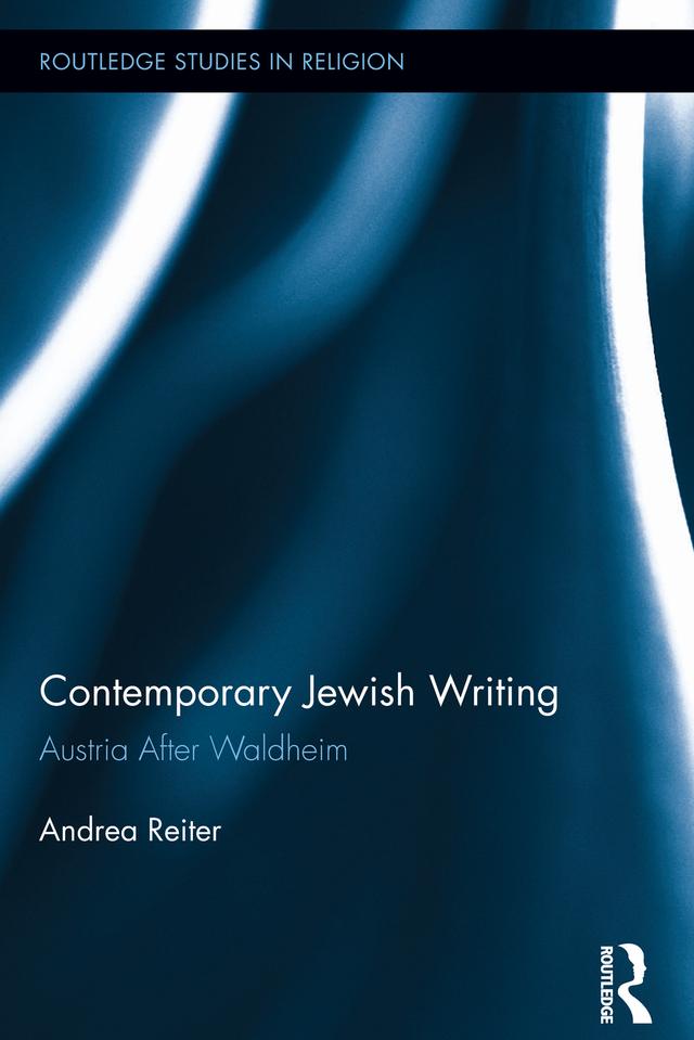 Contemporary Jewish Writing by Andrea Reiter