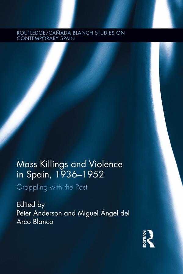 Mass Killings and Violence in Spain, 1936-1952
