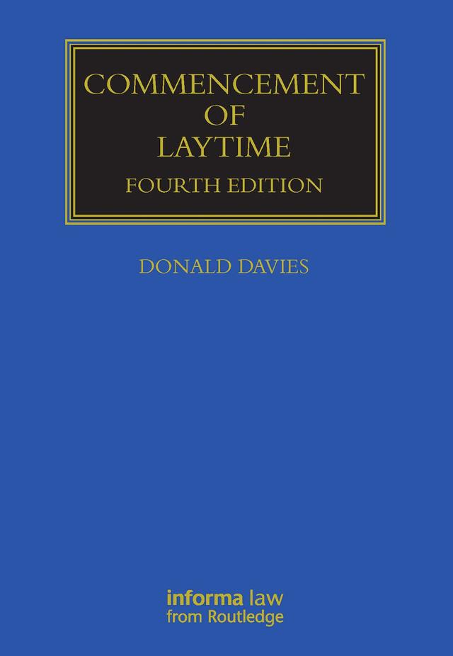Commencement of Laytime by Davies Donald