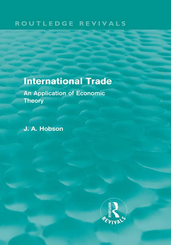 International Trade (Routledge Revivals) by J. Hobson