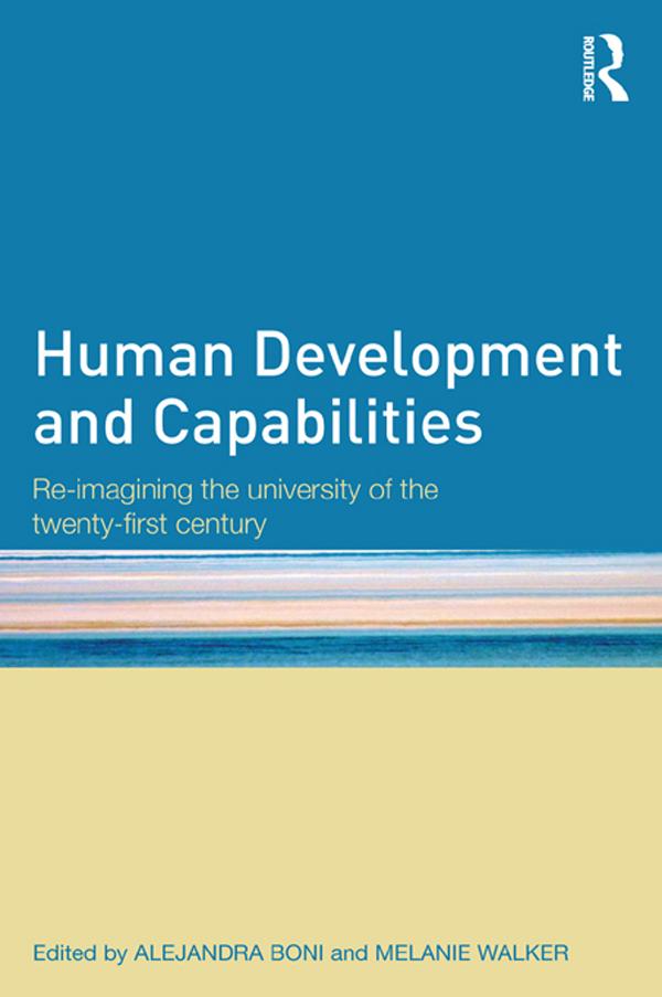 Human Development and Capabilities by Alejandra Boni, Melanie Walker