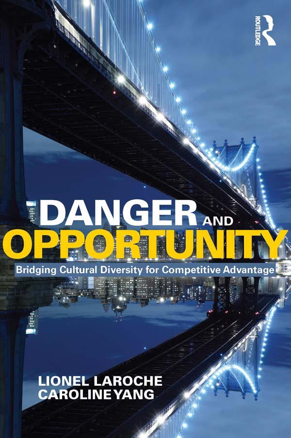Danger and Opportunity by Caroline Yang, Lionel Laroche