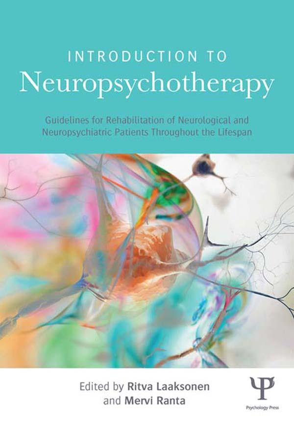 Introduction to Neuropsychotherapy by Anni Pitkäniemi, Jaana Sarajuur, Ritva Laaksonen