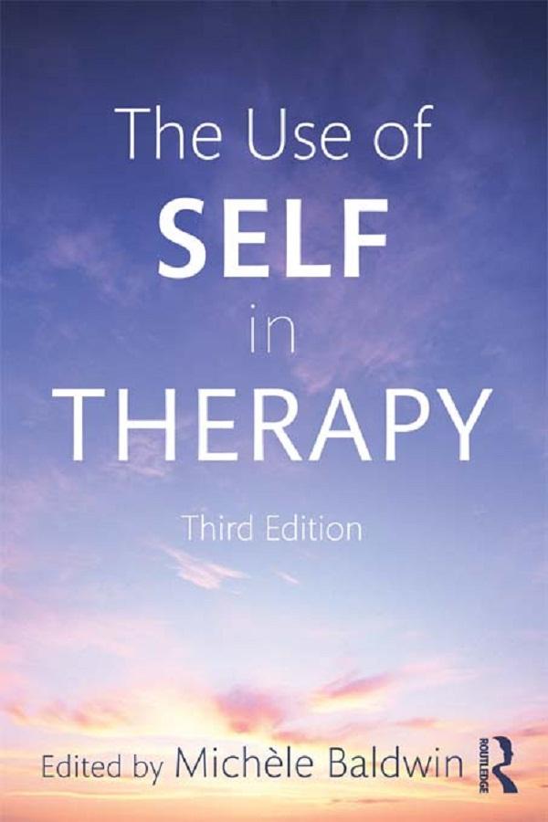 The Use of Self in Therapy by Michele Baldwin