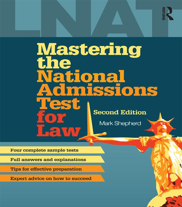 Mastering the National Admissions Test for Law by Mark Shepherd