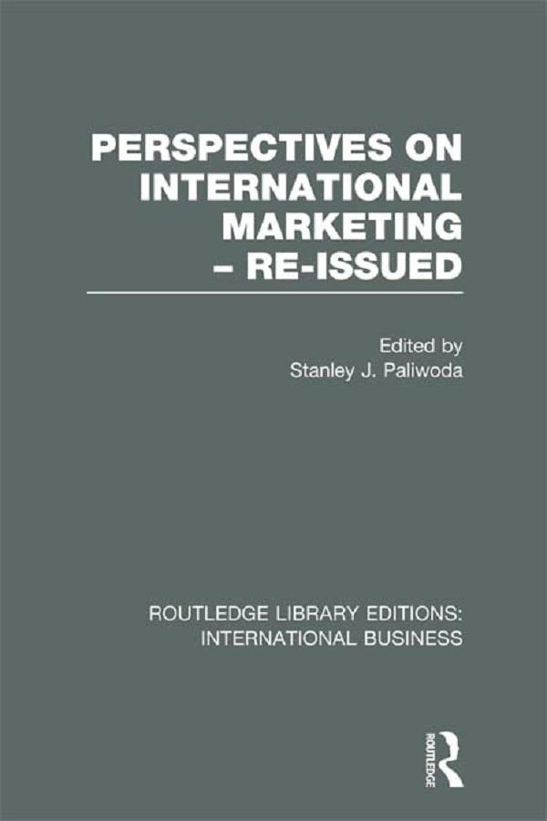 Perspectives on International Marketing - Re-issued (RLE International Business) by Stanley Paliwoda