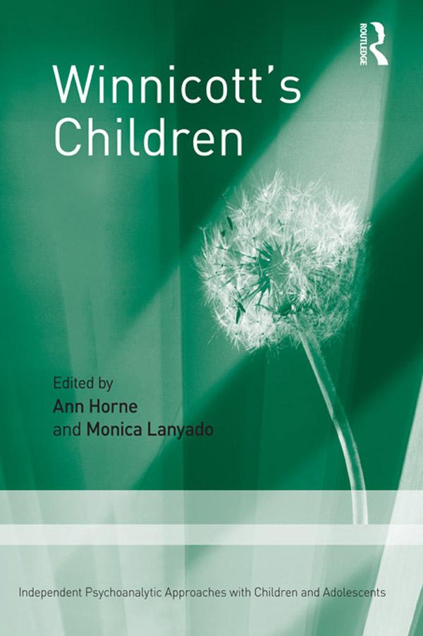 Winnicott's Children by Ann Horne, Monica Lanyado