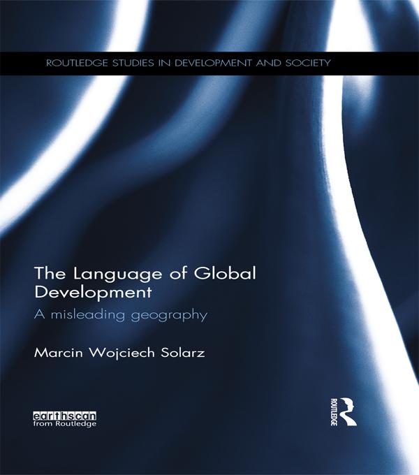 The Language of Global Development by Marcin Solarz