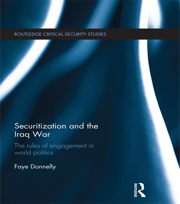 Securitization and the Iraq War by Faye Donnelly