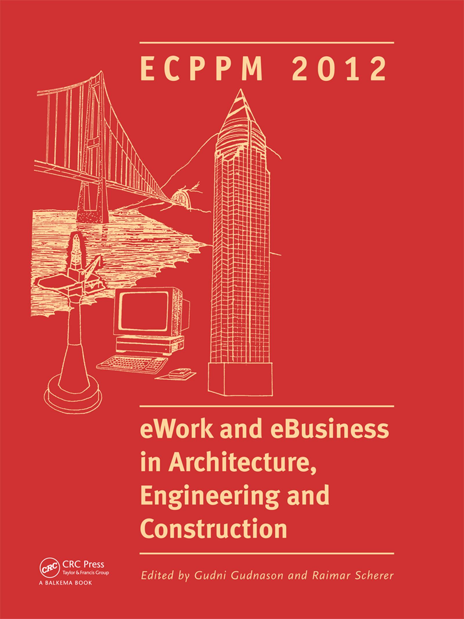 eWork and eBusiness in Architecture, Engineering and Construction