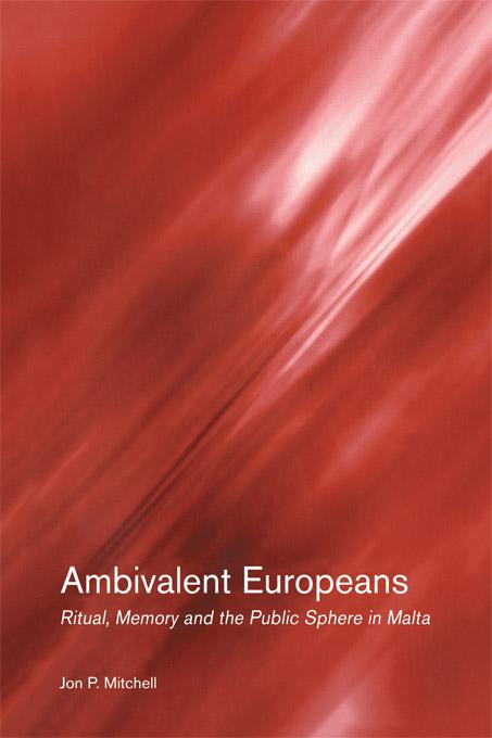 Ambivalent Europeans by Jon P. Mitchell