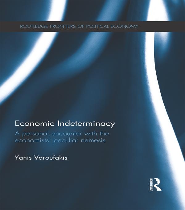 Economic Indeterminacy by Yanis Varoufakis