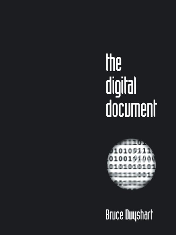 The Digital Document by Bruce Duyshart