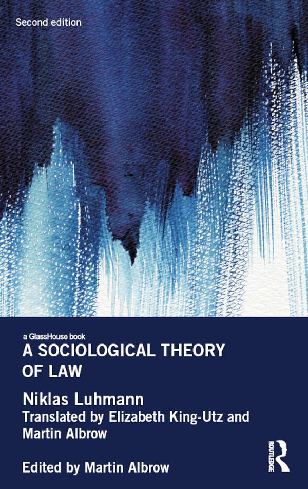 A Sociological Theory of Law by Martin Albrow, Niklas Luhmann