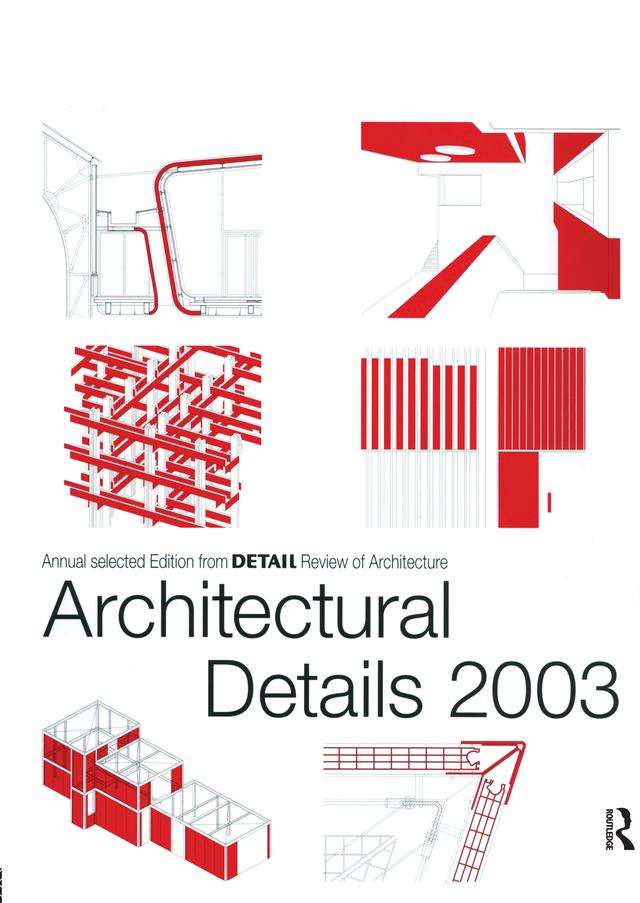 Architectural Details 2003 by Detail Magazine