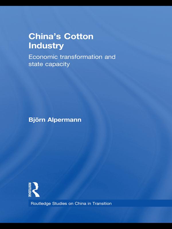 China's Cotton Industry by Björn Alpermann