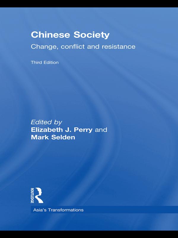 Chinese Society by Elizabeth J. Perry, Mark Selden