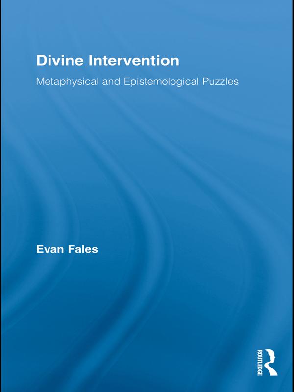 Divine Intervention by Evan Fales