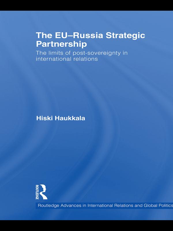 The EU-Russia Strategic Partnership