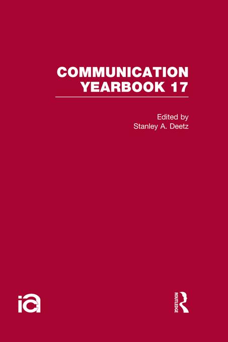 Communication Yearbook 17 by Stanley Deetz