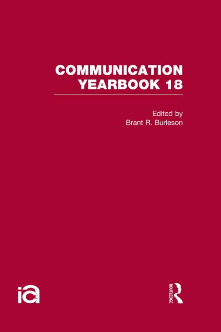Communication Yearbook 18 by Brant R. Burleson