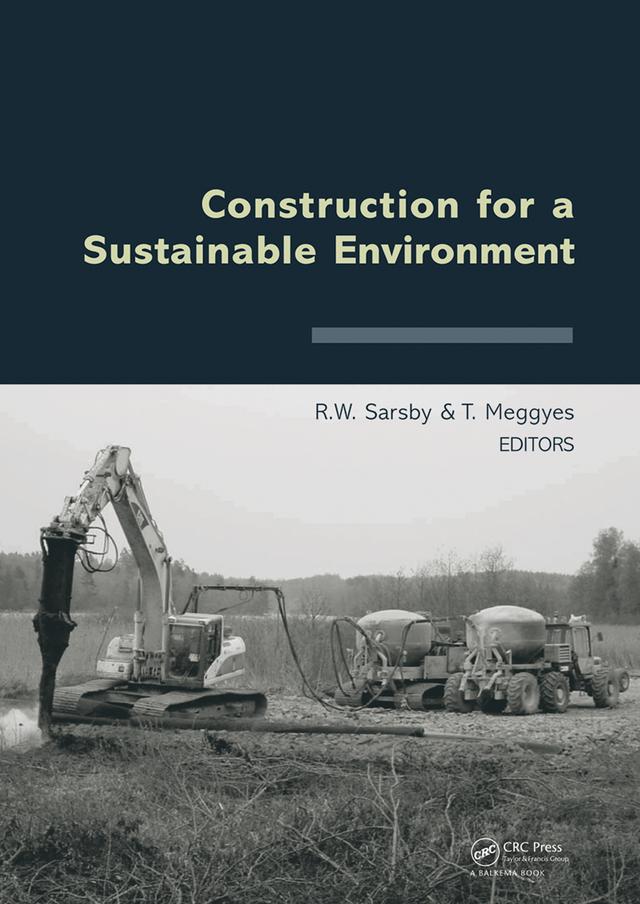 Construction for a Sustainable Environment by Robert Sarsby, Tamas Meggyes