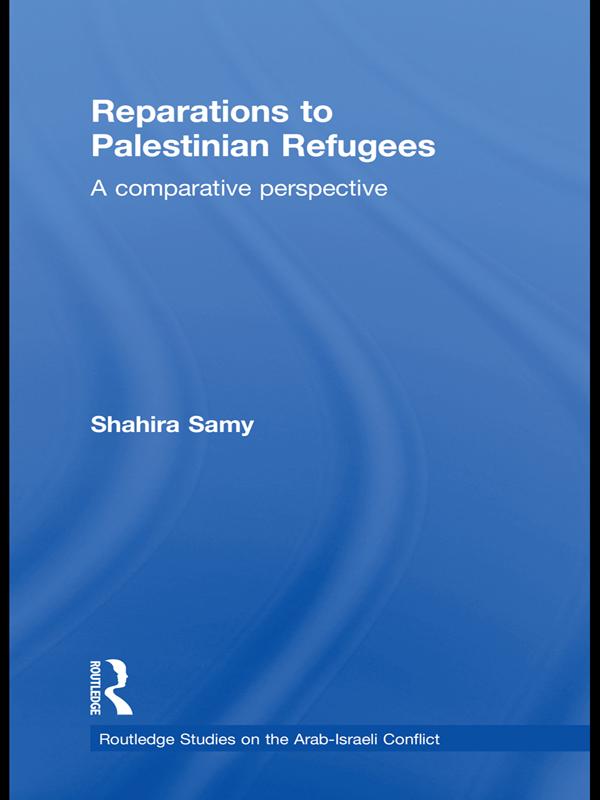 Reparations to Palestinian Refugees by Shahira Samy