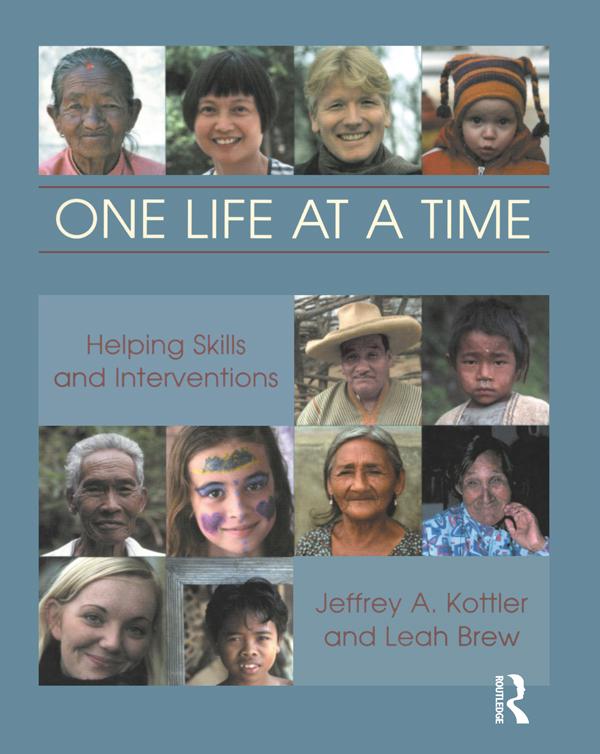 One Life at a Time by Jeffrey A. Kottler