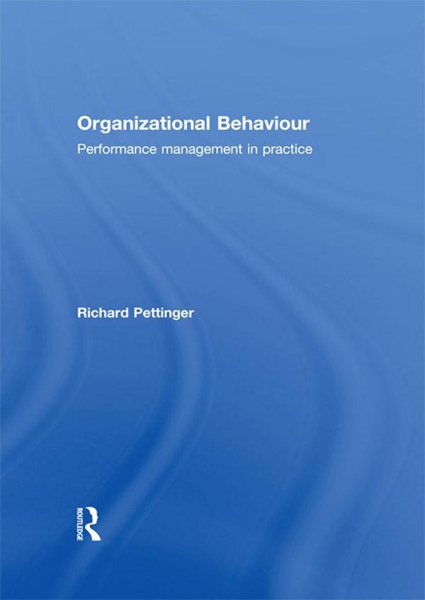 Organizational Behaviour by Richard Pettinger