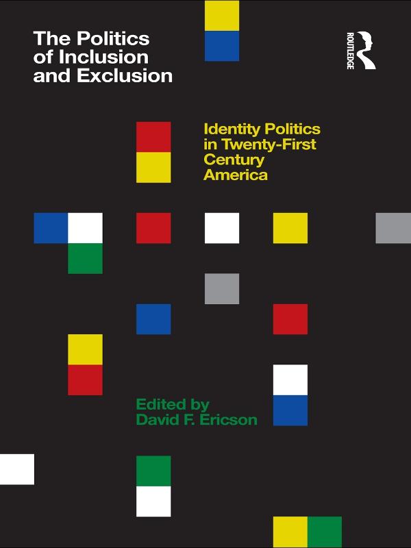 The Politics of Inclusion and Exclusion