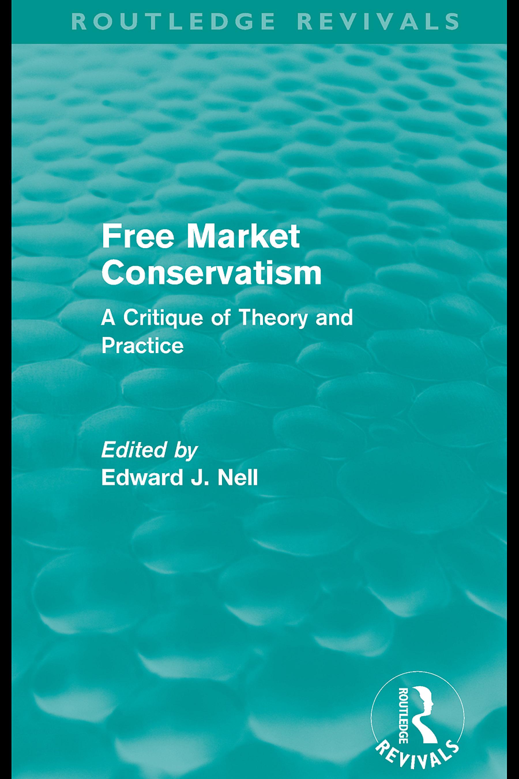 Free Market Conservatism (Routledge Revivals)