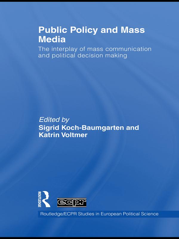 Public Policy and the Mass Media