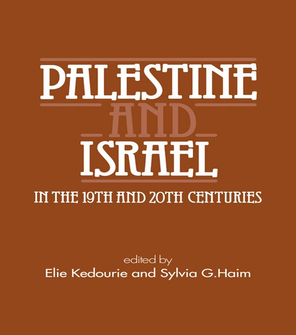 Palestine and Israel in the 19th and 20th Centuries
