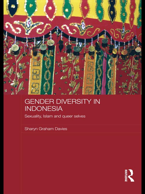 Gender Diversity in Indonesia by Sharyn Graham Davies