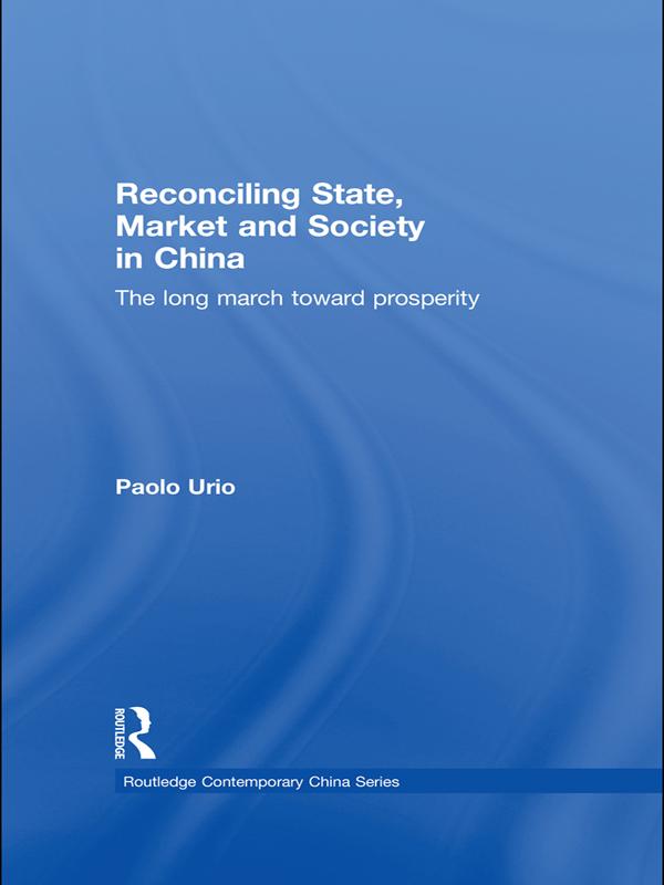 Reconciling State, Market and Society in China
