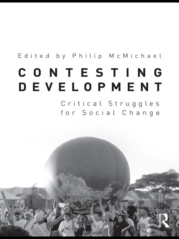 Contesting Development by Philip McMichael